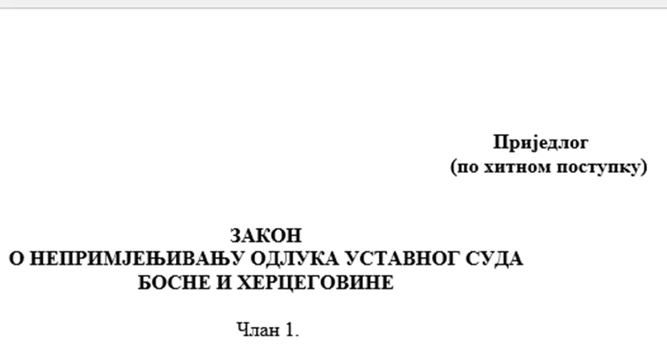 Šta piše u Prijedlogu zakona o neprimjenjivanju odluka Ustavnog suda BiH?