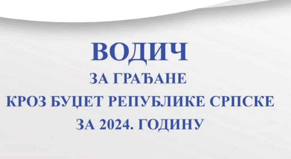Dostupan Vodič za građane kroz budžet Republike Srpske